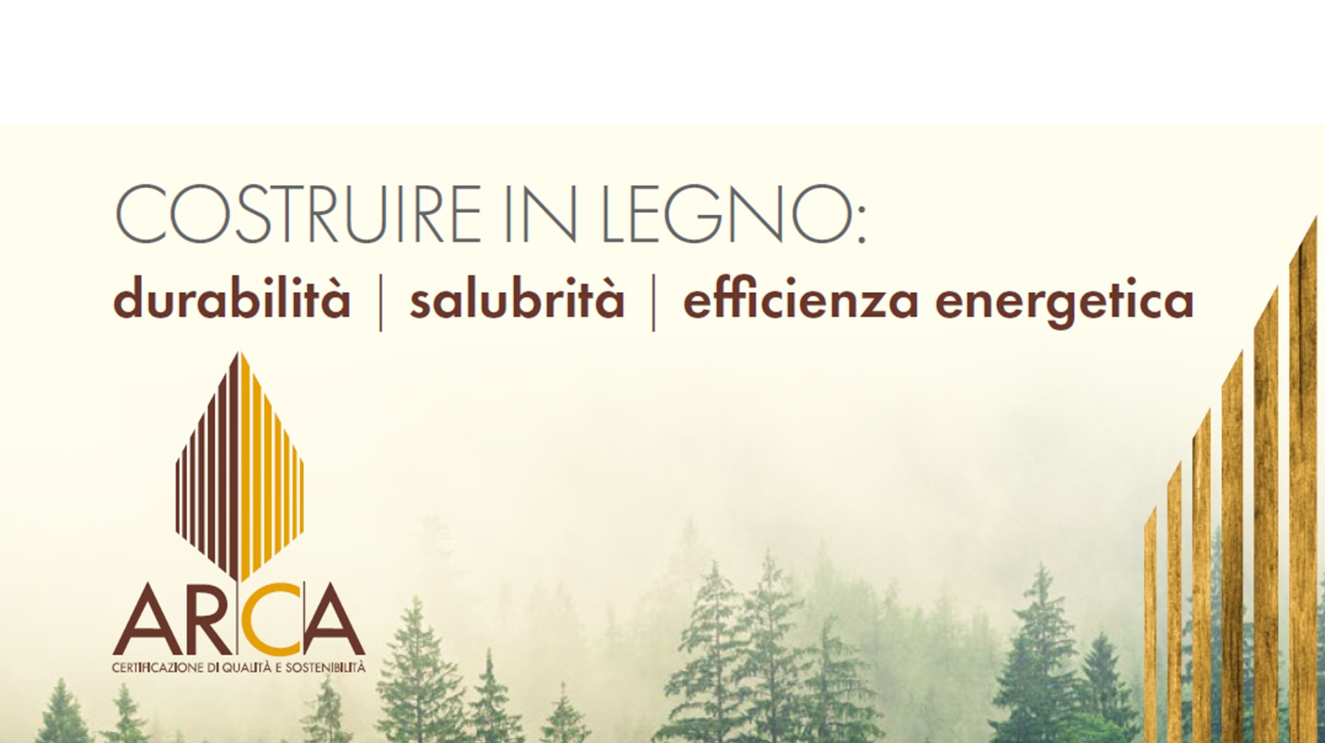 Costruire in legno: durabilità, salubrità, efficienza energetica